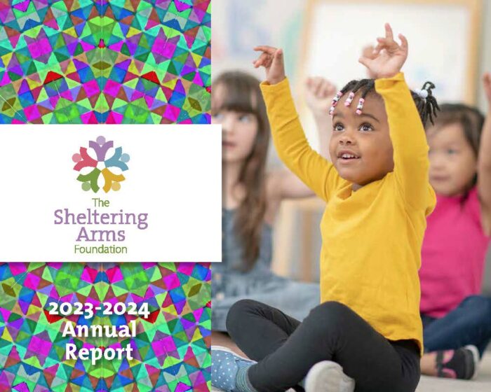 Report to the Community - Sheltering Arms Foundation